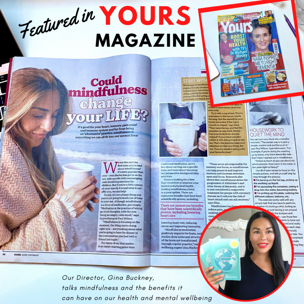 Mindfulness Practice Gina Buckney features in Yours Magazine