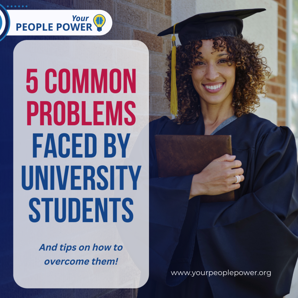 Problems Faced By University Students
