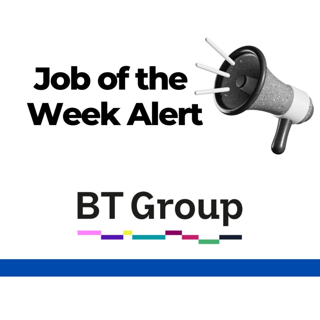 BT Group Job of The Week